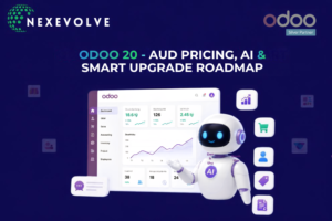 Odoo 20 banner reading 'AUD Pricing, AI & Smart Upgrade Roadmap,' with an Odoo dashboard preview and AI assistant illustration, from Nexevolve, an Odoo Silver Partner.